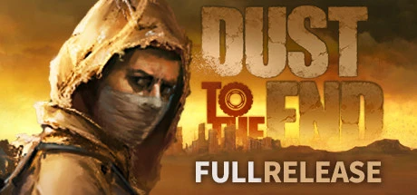 Dust to the End Việt Hóa