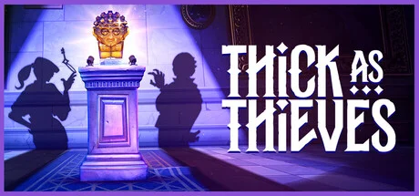 Thick As Thieves Việt Hóa